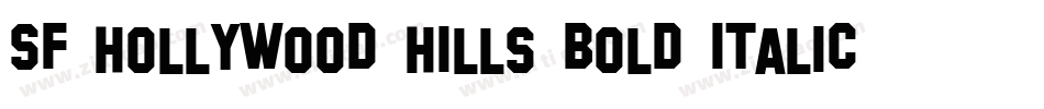SF Hollywood Hills Bold Italic字体转换